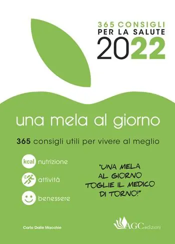 Promozione Esclusiva Una mela al giorno. 365 consigli da sfogliare per vivere meglio