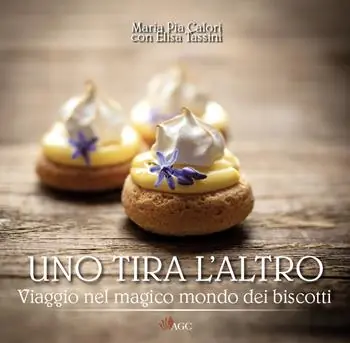 Offerta Lampo Uno tira l‘altro. Viaggio nel magico mondo dei biscotti