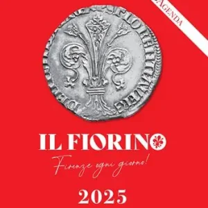 Il Fiorino. Firenze ogni giorno. I‘ Fiorentino. Libro-agenda 2025 Affare