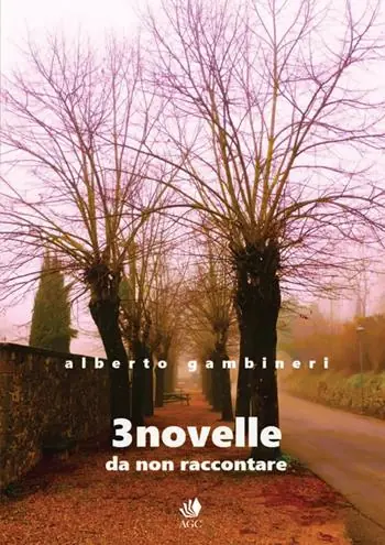 3 novelle. Da non raccontare Offerta Speciale