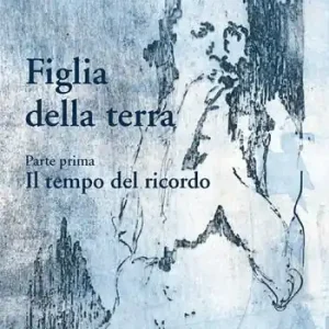 Figlia della terra. Vol. 1 tempo del ricordo, Il. Ultima Occasione