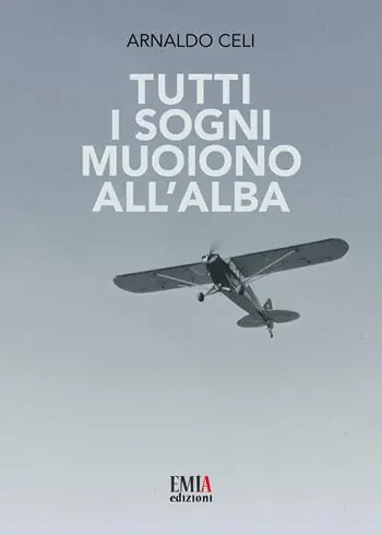 Tutti i sogni muoiono all‘alba Consegna Rapida