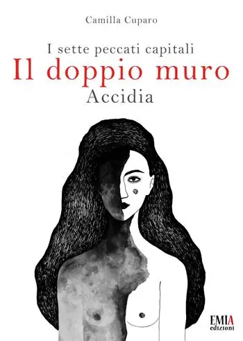 Il doppio muro. I sette peccati capitali. Accidia. Ediz. integrale Offerta Lampo