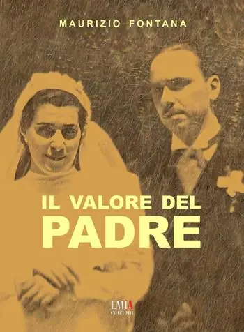 Ultimissimo Modello Il valore del padre