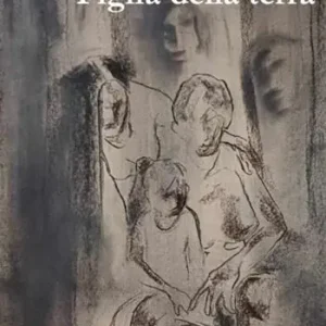 Figlia della terra. Ediz. integrale Ultima Occasione