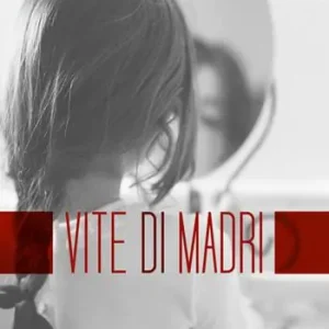 Vite di madri. Storie di ordinaria anormalità Occasione