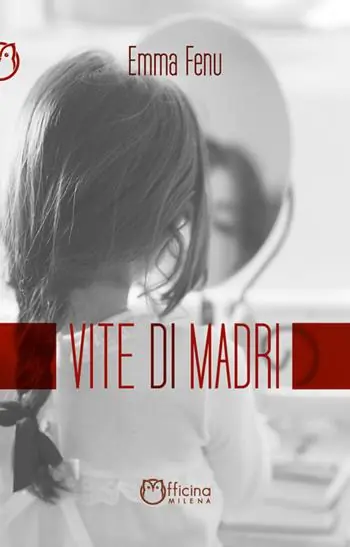 Vite di madri. Storie di ordinaria anormalità Occasione