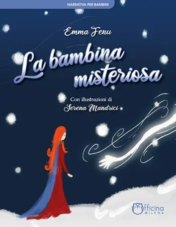 Scelto Dai Clienti La bambina misteriosa