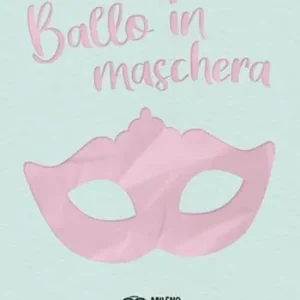 Ultima Occasione Ballo in maschera