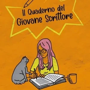 Spedito Oggi Il quaderno del giovane scrittore. Copertina arancione