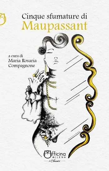 Acquista Ora Cinque sfumature di Maupassant