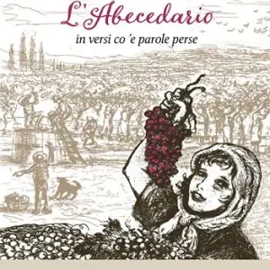L‘abecedario in versi co ‘e parole perse Quantità Limitata