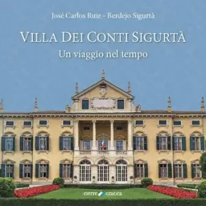 Villa dei Conti Sigurtà. Un viaggio nel tempo Soddisfatti O Rimborsati