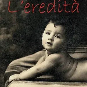 L‘eredità. Ediz. a colori Spedizione Espresso