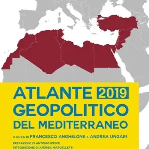 Atlante geopolitico del Mediterraneo 2019 Prezzo Conveniente