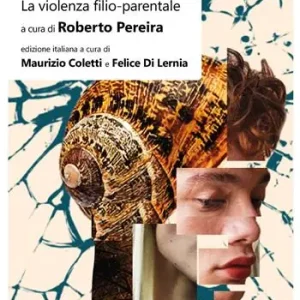 Nuova Collezione Tra segreto e vergogna. La violenza filio-parentale