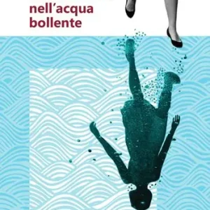 Come le rane nell‘acqua bollente Subito Disponibile