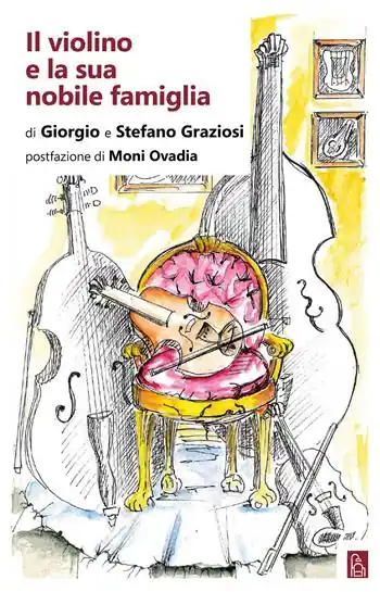 Il violino e la sua nobile famiglia Ultima Occasione