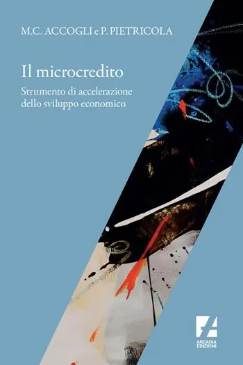 Compra Online Il microcredito. Strumento di accelerazione dello sviluppo economico