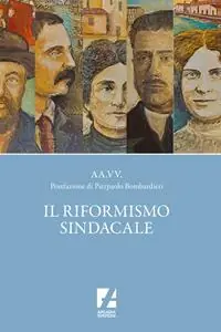 Miglior Prezzo Il riformismo sindacale