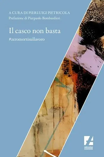A Buon Prezzo Il casco non basta. zeromortisullavoro