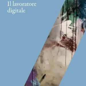 Compra Adesso Il lavoratore digitale