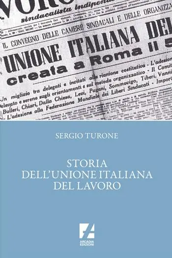 Di Tendenza Storia dell‘Unione italiana del lavoro