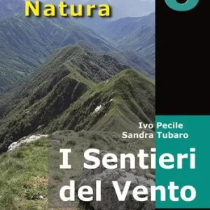 I sentieri del vento. 40 itinerari escursionistici alla scoperta di dorsali e creste della montagna friulana Prezzo Di Fabbrica