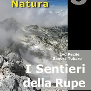 Miglior Prezzo I sentieri della rupe. 40 itinerari escursionistici sulle vette più alte della montagna friulana