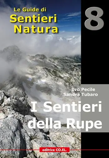 Miglior Prezzo I sentieri della rupe. 40 itinerari escursionistici sulle vette più alte della montagna friulana