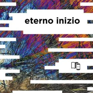 Eterno inizio. Con contenuti in realtà aumentata Pagamento Sicuro