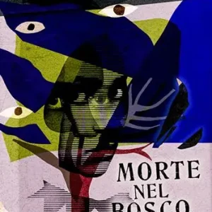 Prezzo Di Fabbrica Morte nel bosco e altri racconti