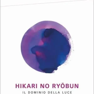 Hikari No Ryobun. Il dominio della luce Compra Adesso