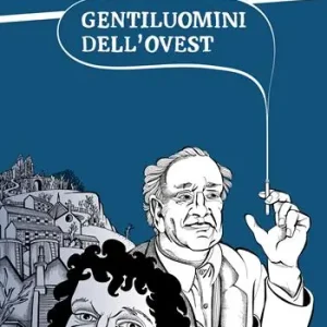 Gentiluomini dell‘Ovest Acquista Ora