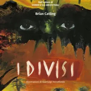 I divisi. Vorrh. Vol. 3 Pagamento Sicuro