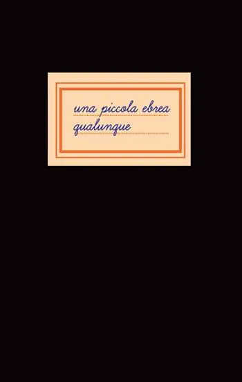 Una piccola ebrea qualunque Must-Have