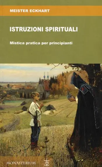 Ultima Occasione Istruzioni spirituali. Mistica pratica per principianti