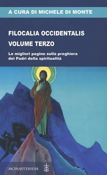 Esclusivo Filocalia occidentalis. Vol. 3