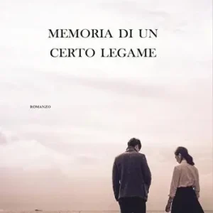 Promozione Memoria di un certo legame