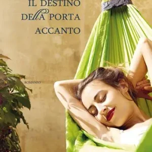 Offerta Il destino della porta accanto