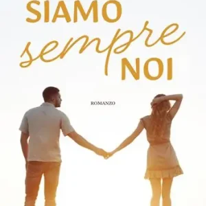 Siamo sempre noi Vendita Finale