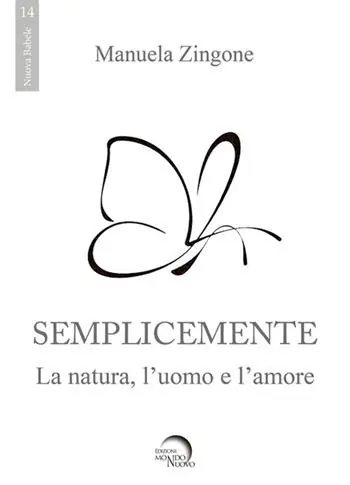 Bestseller Semplicemente. La natura, l‘uomo, l‘amore