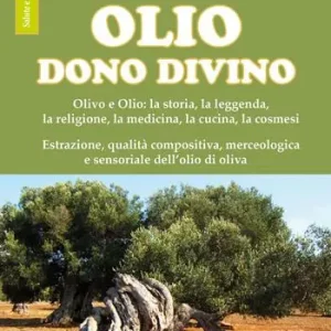 Acquista Ora Olio. Dono divino