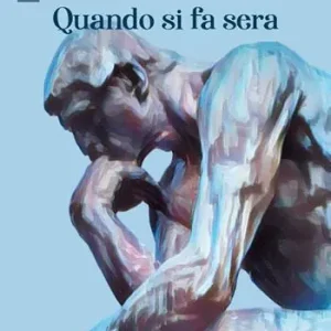Quando si fa sera Promo Stagionale