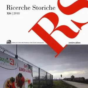 Ricerche storiche (2018). Vol. 126 Prezzo Ridotto