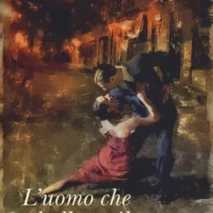 L‘ uomo che ballava il tango Miglior Prezzo