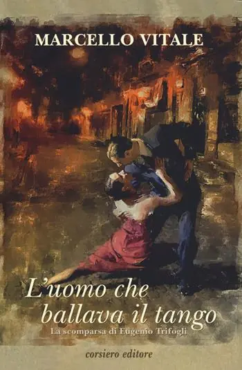 L‘ uomo che ballava il tango Miglior Prezzo