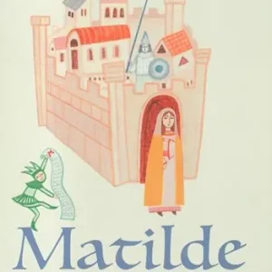 Popolare Matilde. Signora di Canossa