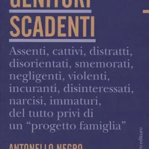 Professionale Genitori scadenti