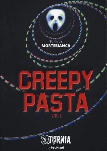 Creepypasta. Vol. 1 Economico
